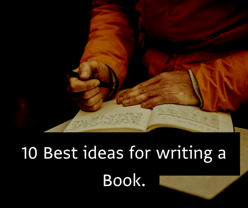 10 ideas for writing a book